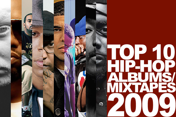 Top 10 Best Hip-Hop Albums/Mixtapes of 2009.