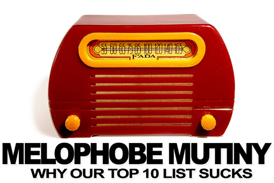 Melophobe Mutiny: Why Our Top 10 List Sucks!. Photo by Gerson Lessa.